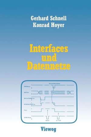 Interfaces und Datennetze de Gerhard Schnell