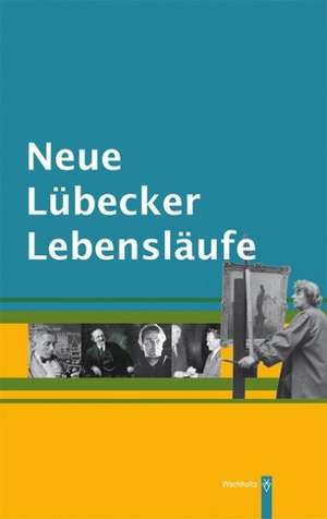 Neue Lübecker Lebensläufe de Alken Bruns