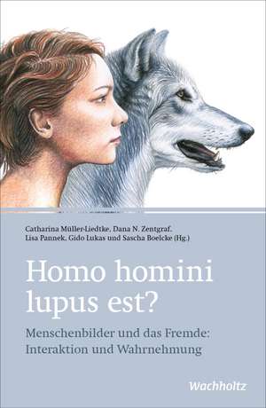 Homo homini lupus est? de Dana Zentgraf