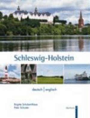 Schleswig-Holstein / Deutsch-Englisch de Brigitte Schubert-Riese