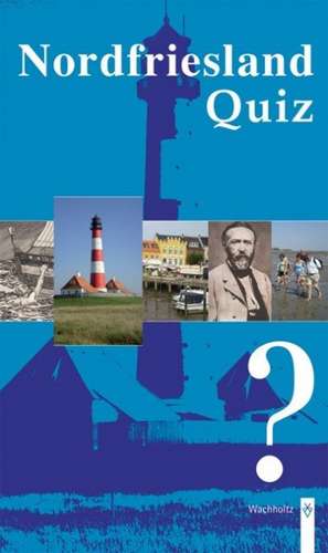 Nordfriesland Quiz de Thomas Steensen