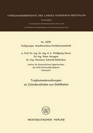 Traglastuntersuchungen an Zylinderschalen aus Stahlbeton de Wolfgang Zerna