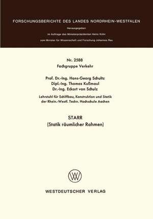 STARR (Statik räumlicher Rahmen) de Hans-Georg Schultz