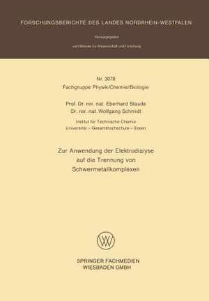 Zur Anwendung der Elektrodialyse auf die Trennung von Schwermetallkomplexen de Eberhard Staude