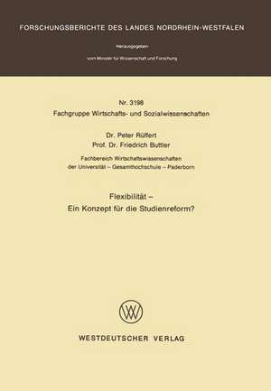 Flexibilität — Ein Konzept für die Studienreform? de Peter Rüffert