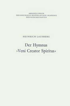 Der Hymnus ›Veni Creator Spiritus‹ de Heinrich Lausberg