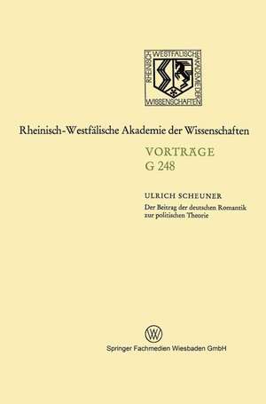 Der Beitrag der deutschen Romantik zur politischen Theorie de Ulrich Scheuner