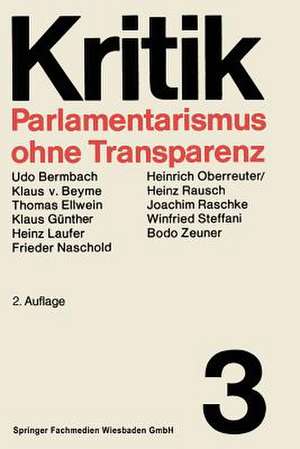 Parlamentarismus ohne Transparenz de Prof. Dr. Winfried Steffani