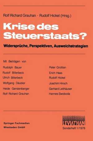 Krise des Steuerstaats?: Widersprüche, Perspektiven, Ausweichstrategien de Rolf Richard Grauhan