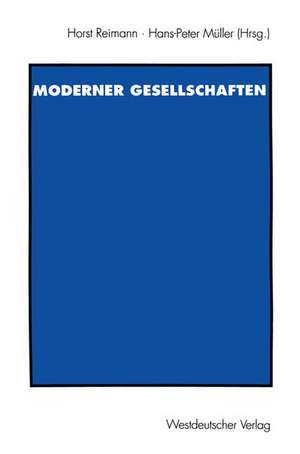 Probleme moderner Gesellschaften: Peter Atteslander zum 65. Geburtstag de Horst Reimann