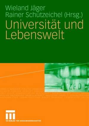 Universität und Lebenswelt: Festschrift für Heinz Abels de Wieland Jäger