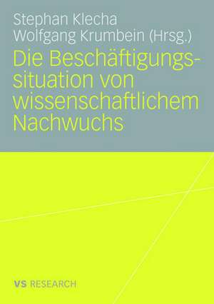 Die Beschäftigungssituation von wissenschaftlichem Nachwuchs de Stephan Klecha