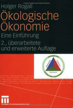 Ökologische Ökonomie: Eine Einführung de Holger Rogall