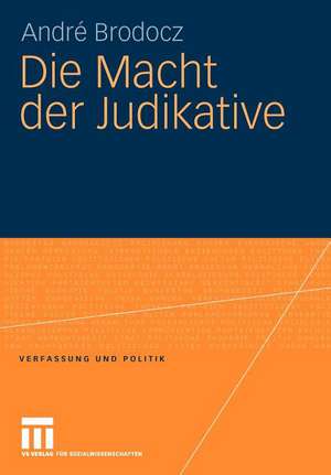 Die Macht der Judikative de André Brodocz