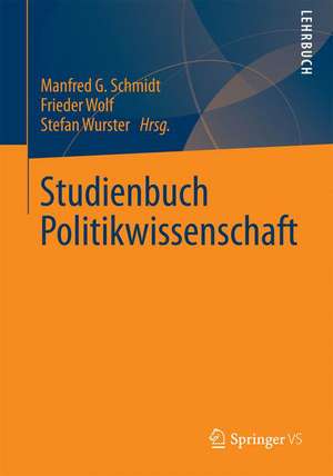 Studienbuch Politikwissenschaft de Manfred G. Schmidt