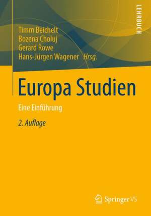 Europa-Studien: Eine Einführung de Timm Beichelt