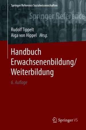 Handbuch Erwachsenenbildung/Weiterbildung de Rudolf Tippelt