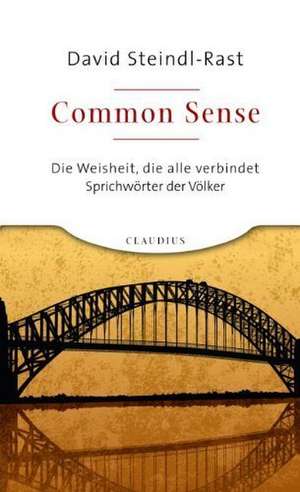 Common Sense de David Steindl-Rast