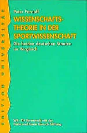 Wissenschaftstheorie in der Sportwissenschaft de Peter Fornoff