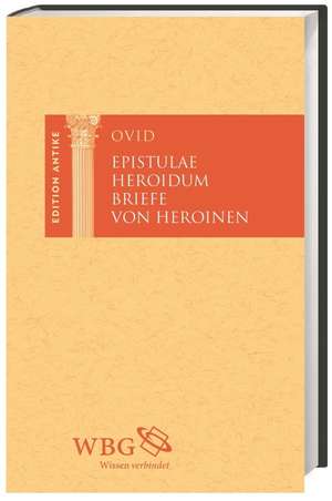 Briefe von Heroinen de Ovid