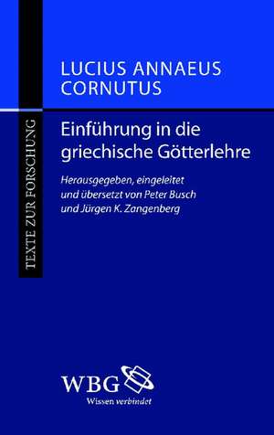 Einführung in die griechische Götterlehre de Lucius Annaeus Cornutus