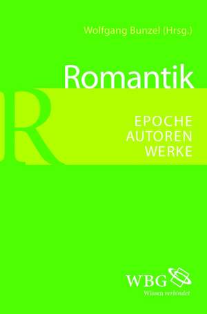 Romantik de Wolfgang Bunzel