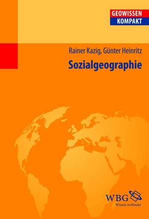 Sozialgeographie de Rainer Kazig