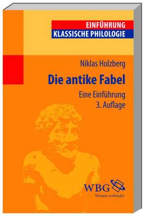 Die antike Fabel de Niklas Holzberg