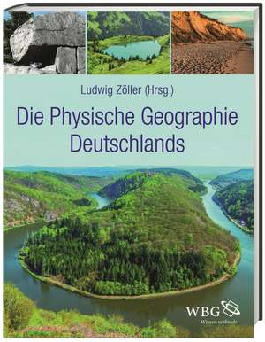 Die Physische Geographie Deutschlands de Ludwig Zöller