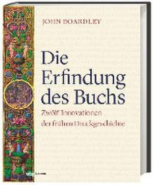 Boardley, J: Erfindung des Buchs