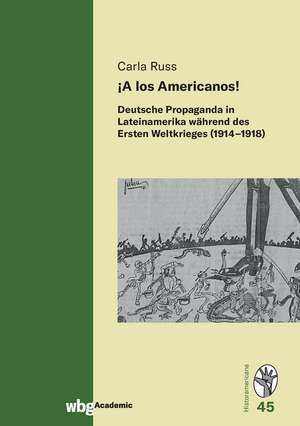 ¡A los Americanos! de Carla Russ