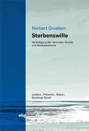 Sterbenswille de Norbert Groeben