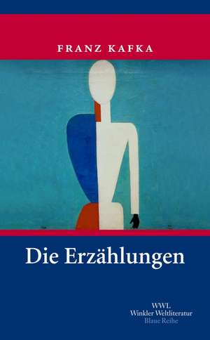 Die Erzählungen de Franz Kafka