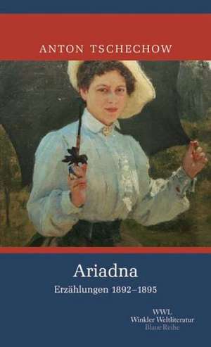 Ariadna de Anton Tschechow