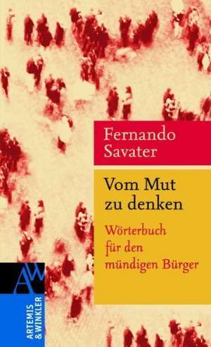 Vom Mut zu denken de Fernando Savater