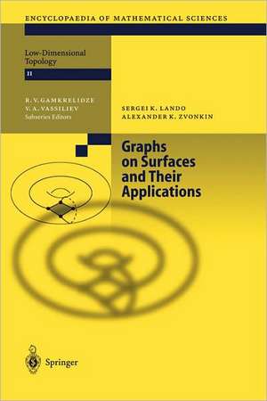 Graphs on Surfaces and Their Applications de Sergei K. Lando