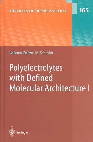 Polyelectrolytes with Defined Molecular Architecture I de Manfred Schmidt