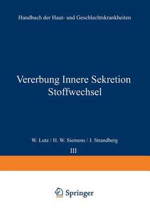 Vererbung Innere Sekretion Stoffwechsel de W. Lut?