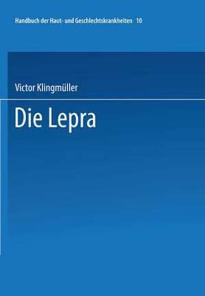 Die Lepra de Victor Klingmüller