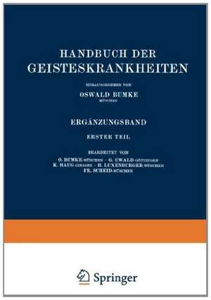 Handbuch der Geisteskrankheiten: Ergänzungsband de Oswald Bumke