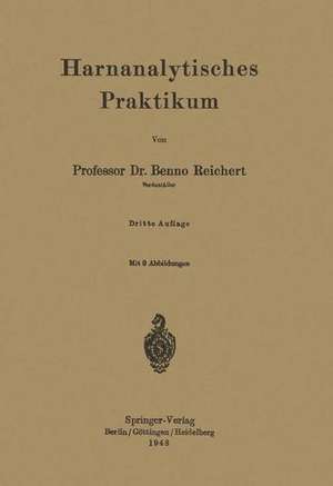 Harnanalytisches Praktikum de Benno Reichert