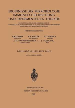 Ergebnisse der Mikrobiologie Immunitätsforschung und Experimentellen Therapie: Fortsetzung der Ergebnisse der Hygiene Bakteriologie.Immunitätsforschung und Experimentellen Therapie de W. Kikuth