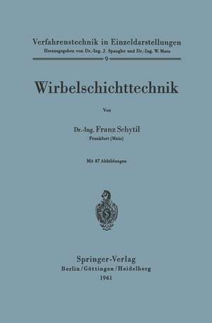 Wirbelschichttechnik de Franz Schytil