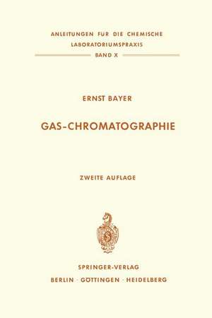 Gas-Chromatographie de E. Bayer