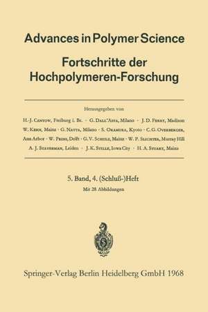 Advances in Polymer Science: Fortschritte der Hochpolymeren-Forschung de Prof. Dr. H.-J. Cantow