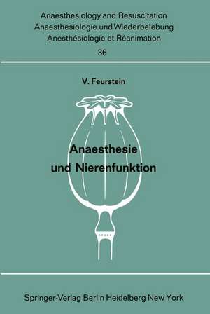 Anaesthesie und Nierenfunktion de V. Feurstein