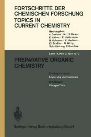 Preparative Organic Chemistry de S. Hünig