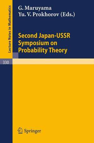 Proceedings of the Second Japan-USSR Symposium on Probability Theory de G. Maruyama