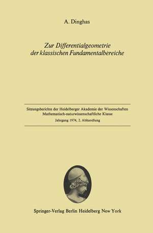 Zur Differentialgeometrie der klassischen Fundamentalbereiche: Vorgelegt in der Sitzung vom 8. Dezember durch H. Seifert de A. Dinghas