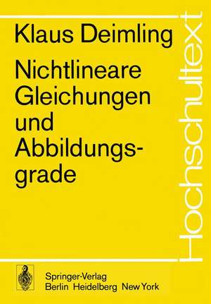 Nichtlineare Gleichungen und Abbildungsgrade de K. Deimling